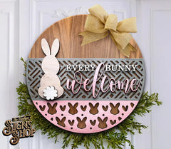 Every Bunny Welcome Door Hanger